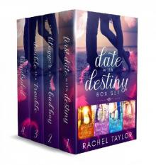 Date with Destiny Collection: Angel Romance Series: Books 1 - 4 Read online