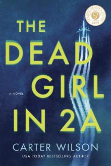 Dead Girl in 2A (ARC) Read online