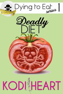 Deadly Diet Read online