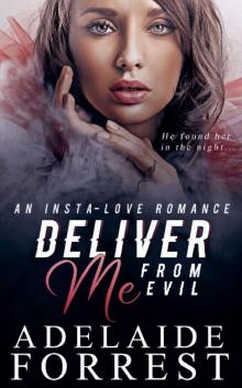 Deliver Me from Evil (The Men of Mount Awe Book 1)
