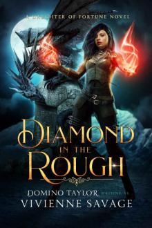 Diamond in the Rough: a Fantasy Romance (Daughter of Fortune Book 3)