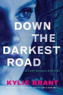 Down the Darkest Road Read online
