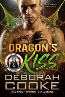 Dragon's Kiss (The DragonFate Novels Book 2) Read online