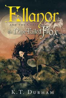 Ellanor and the Curse on the Nine-Tailed Fox Read online