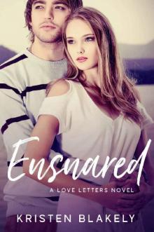 Ensnared: A Love Letters Novel Read online
