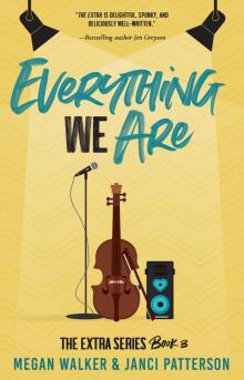 Everything We Are Read online