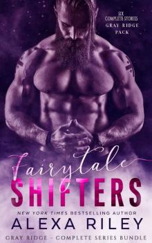 Fairytale Shifters: The Complete Series