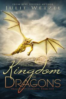 For the Kingdom of Dragons Read online