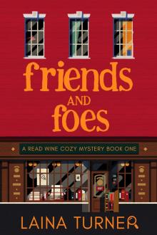 Friends and Foes Read online