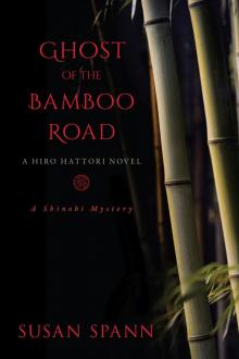 Ghost of the Bamboo Road Read online