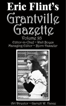 Grantville Gazette Volume 93 Read online