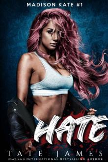 HATE: MADISON KATE #1 Read online