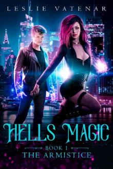 Hells Magic (The Armistice Book 1) Read online