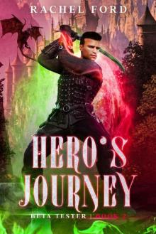 Hero's Journey: A LitRPG Adventure (Beta Tester Book 2) Read online