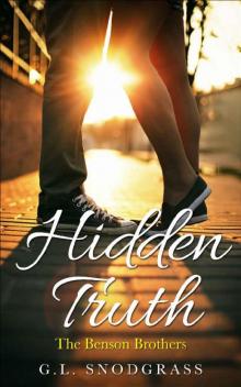 Hidden Truth (The Benson Brothers Book 2) Read online