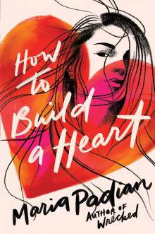 How to Build a Heart Read online
