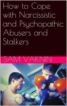 How to Cope With Narcissistic and Psychopathic Abusers and Stalkers Read online