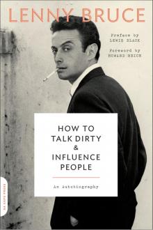 How to Talk Dirty and Influence People Read online