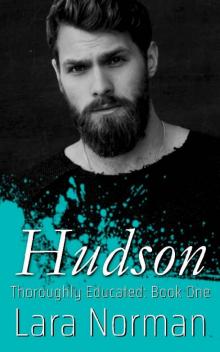 Hudson (Thoroughly Educated #1) Read online