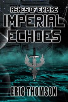 Imperial Echoes Read online