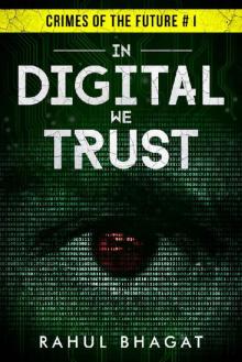 In Digital We Trust Read online