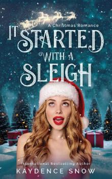 It Started With a Sleigh Read online