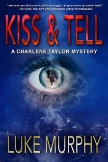 Kiss & Tell Read online