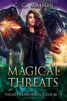 Magical Threats (Vegas Paranormal/Club 66 Book 3) Read online