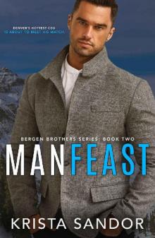 Man Feast (Bergen Brothers Book 2) Read online