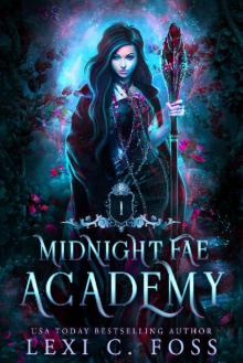 Midnight Fae Academy: Book One: A Dark Paranormal Reverse Harem Bully Romance