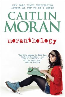 Moranthology Read online