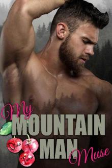 My Mountain Man Muse Read online