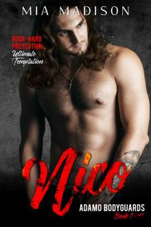 Nico: Adamo Bodyguards Book 1 Read online