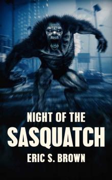 Night of the Sasquatch Read online