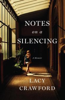 Notes on a Silencing Read online