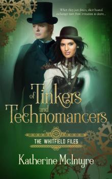 Of Tinkers and Technomancers Read online