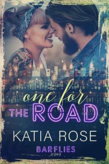 One for the Road (Barflies Book 3) Read online