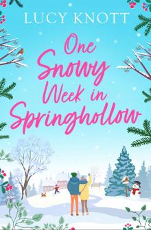 One Snowy Week in Springhollow Read online