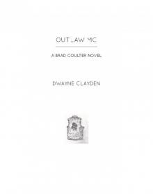 Outlaw MC Read online