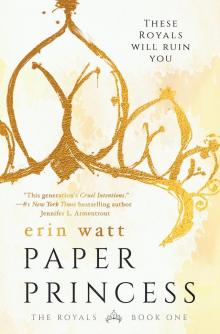 Paper Princess: A Novel (The Royals Book 1) Read online