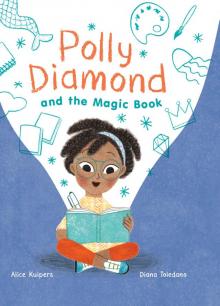 Polly Diamond and the Magic Spell Read online