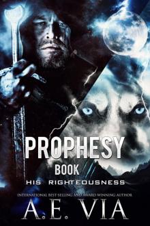 Prophesy Book III Read online
