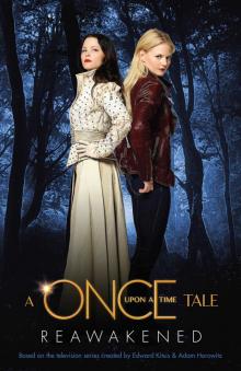 Reawakened: A Once Upon a Time Tale Read online