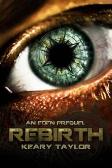 Rebirth: an Eden prequel Read online