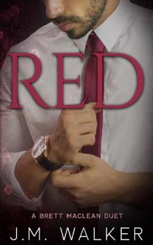 Red (A Brett MacLean Duet) Read online