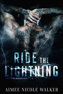 Ride the Lightning : Sinister in Savannah Book 1 Read online