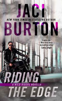 Riding the Edge (The Wild Riders Series)