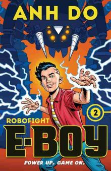 Robofight: E-Boy 2 Read online