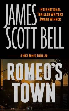 Romeo's Town (Mike Romeo Thrillers Book 6) Read online