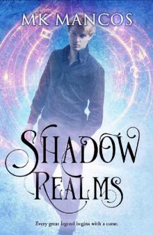 Shadow Realms Read online